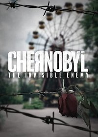Чернобыль: невидимый враг
